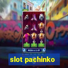 slot pachinko