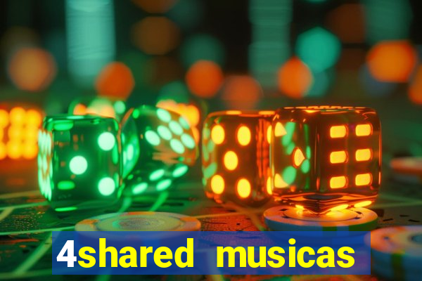 4shared musicas para baixar