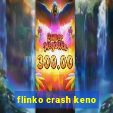 flinko crash keno