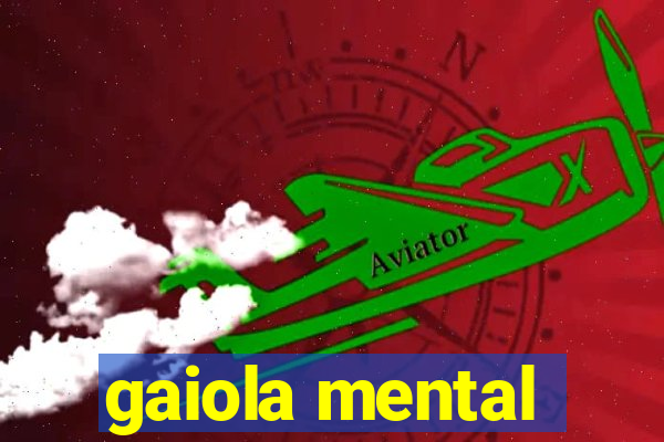 gaiola mental