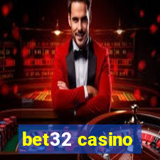 bet32 casino