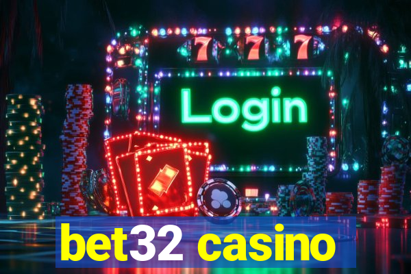 bet32 casino