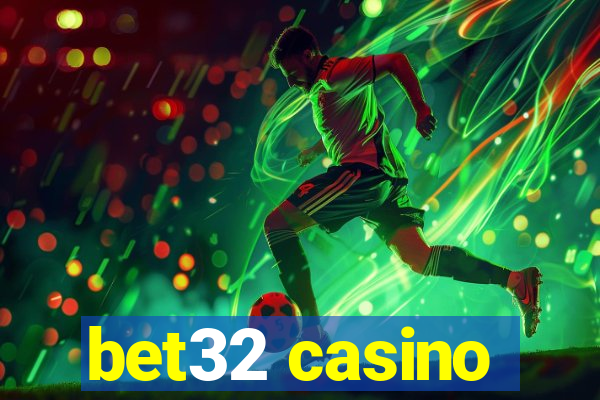 bet32 casino