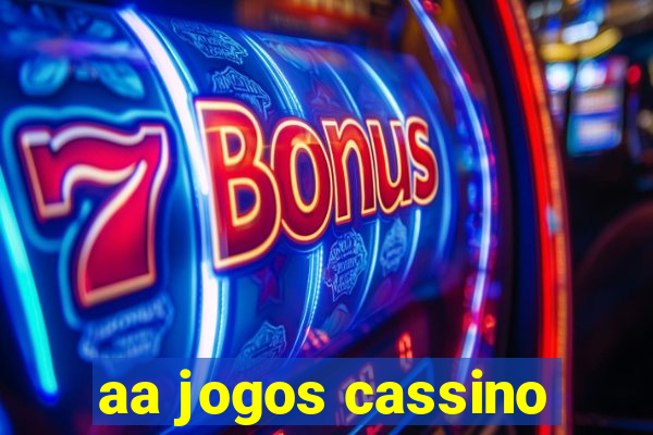 aa jogos cassino