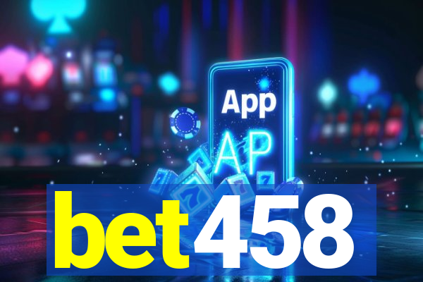 bet458