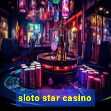 sloto star casino