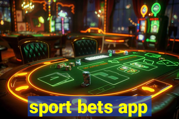 sport bets app