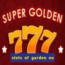 slots of garden no deposit bonus