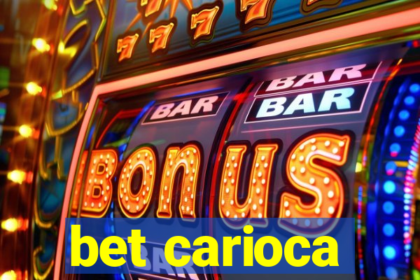 bet carioca