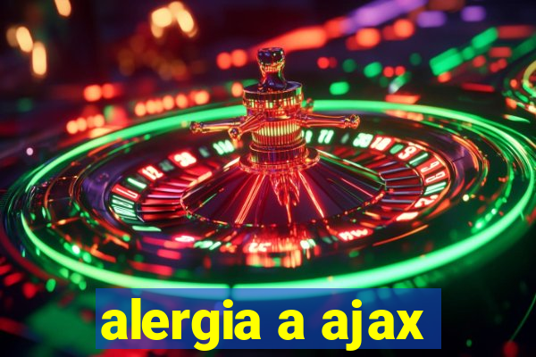 alergia a ajax