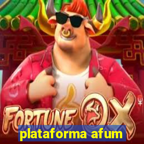 plataforma afum