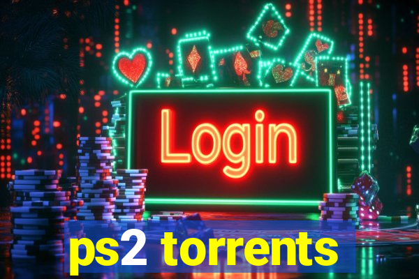 ps2 torrents