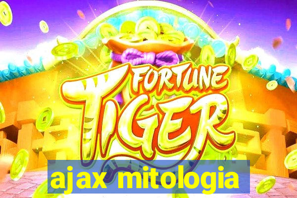 ajax mitologia