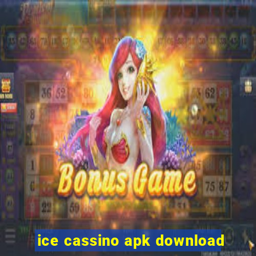 ice cassino apk download