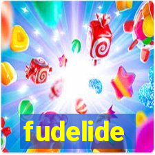 fudelide