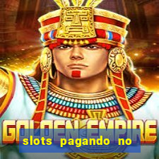 slots pagando no cadastro saque free facebook