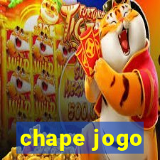 chape jogo