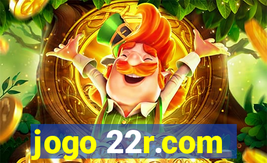 jogo 22r.com