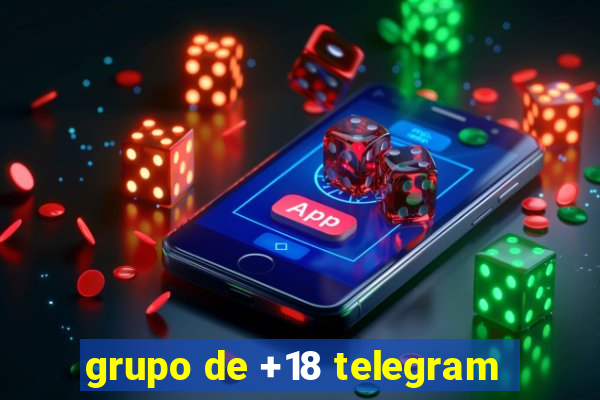 grupo de +18 telegram