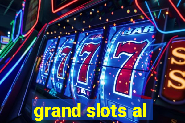 grand slots al