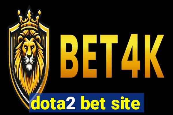 dota2 bet site