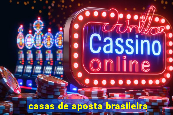 casas de aposta brasileira