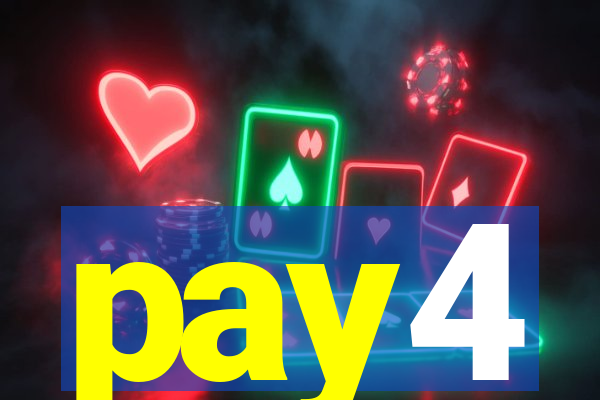 pay4