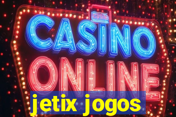 jetix jogos