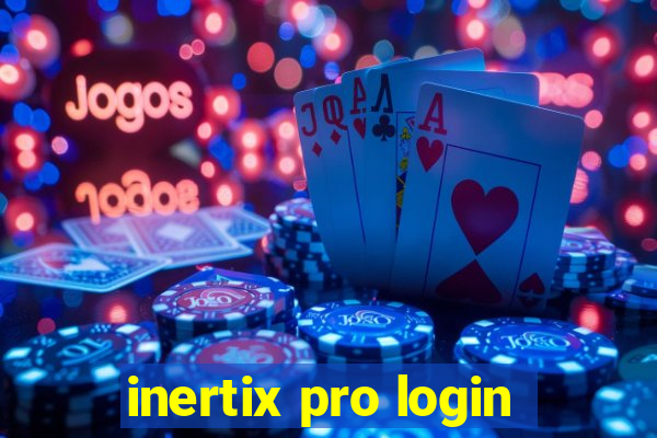 inertix pro login