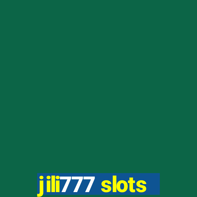 jili777 slots