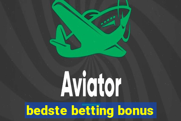 bedste betting bonus