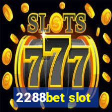 2288bet slot