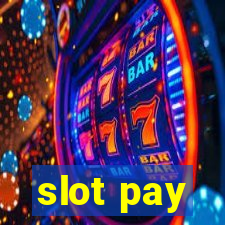 slot pay