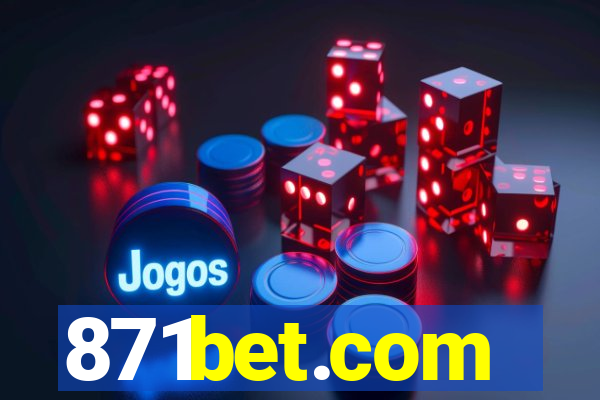 871bet.com