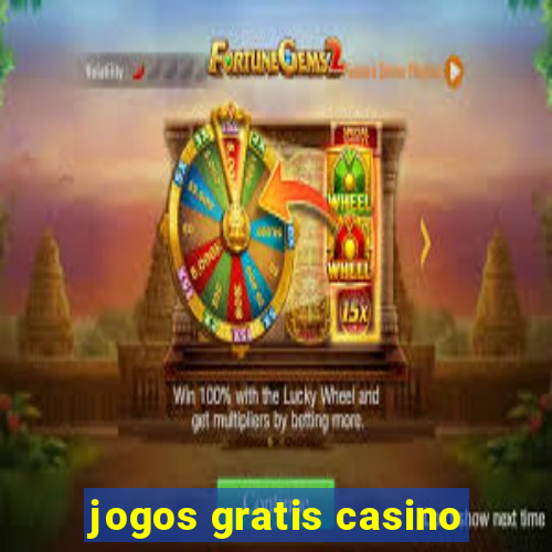 jogos gratis casino