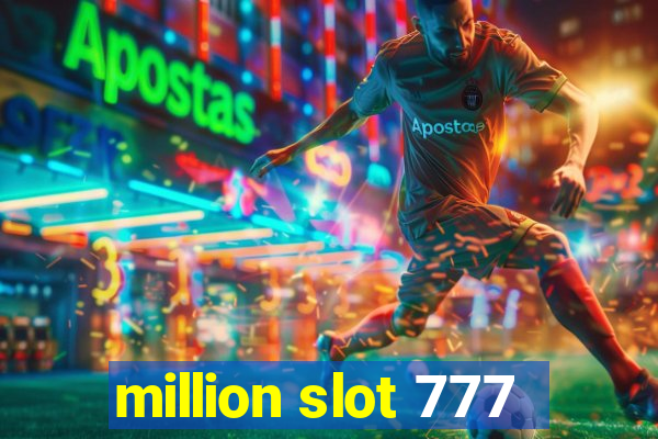 million slot 777