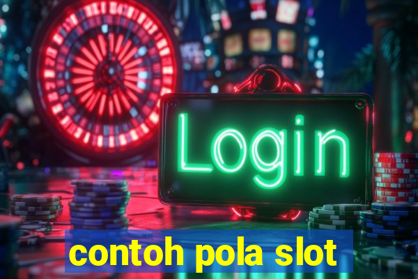 contoh pola slot