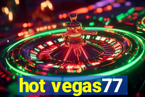 hot vegas77