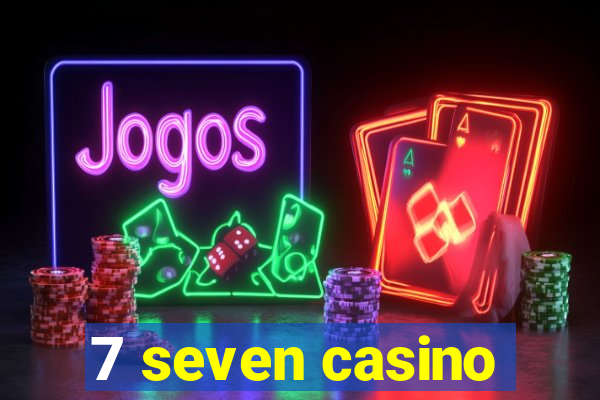 7 seven casino