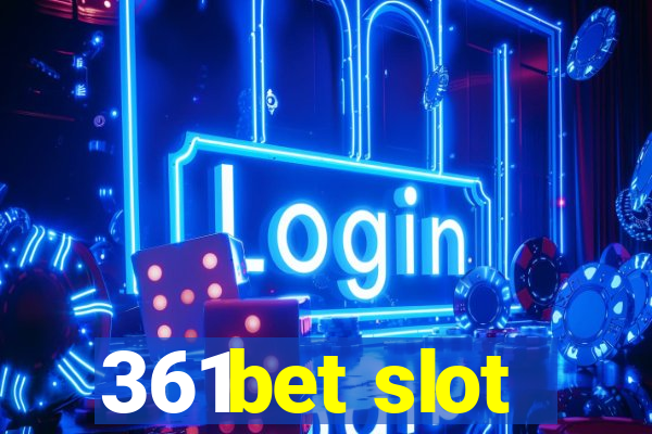 361bet slot