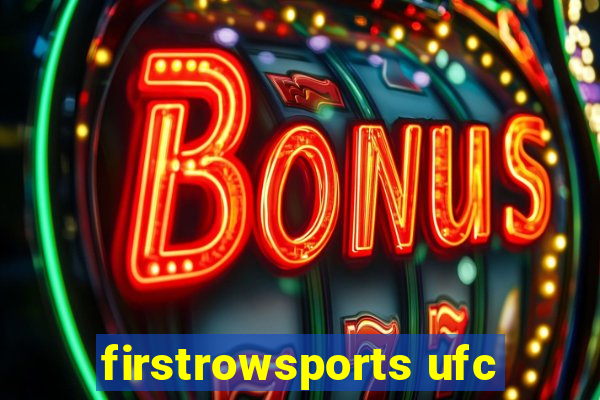 firstrowsports ufc