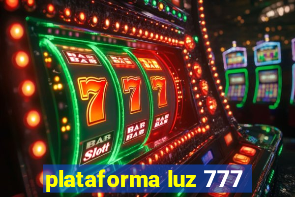 plataforma luz 777