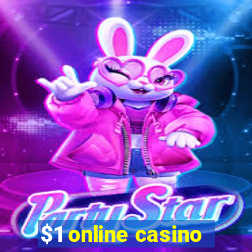 $1 online casino