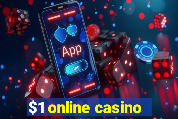 $1 online casino