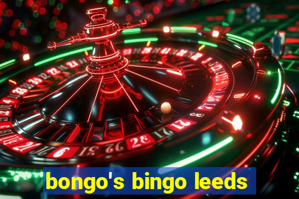 bongo's bingo leeds