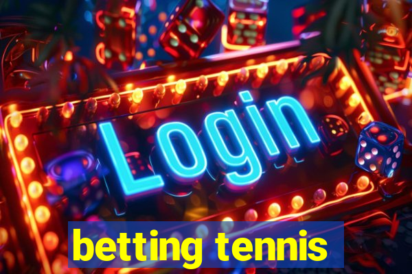 betting tennis