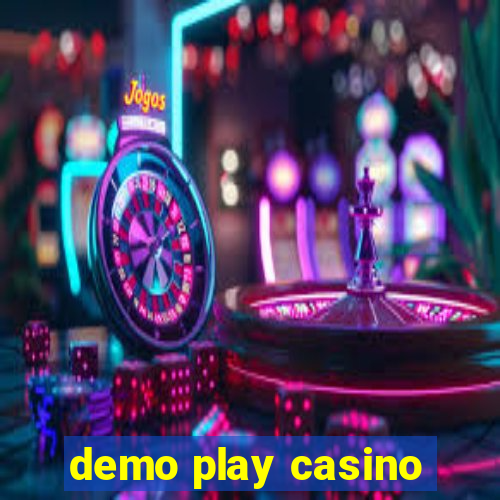 demo play casino