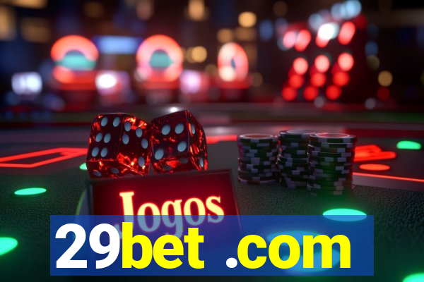 29bet .com