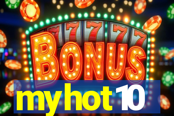 myhot10