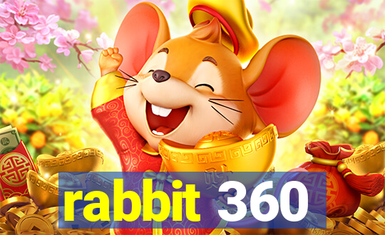 rabbit 360